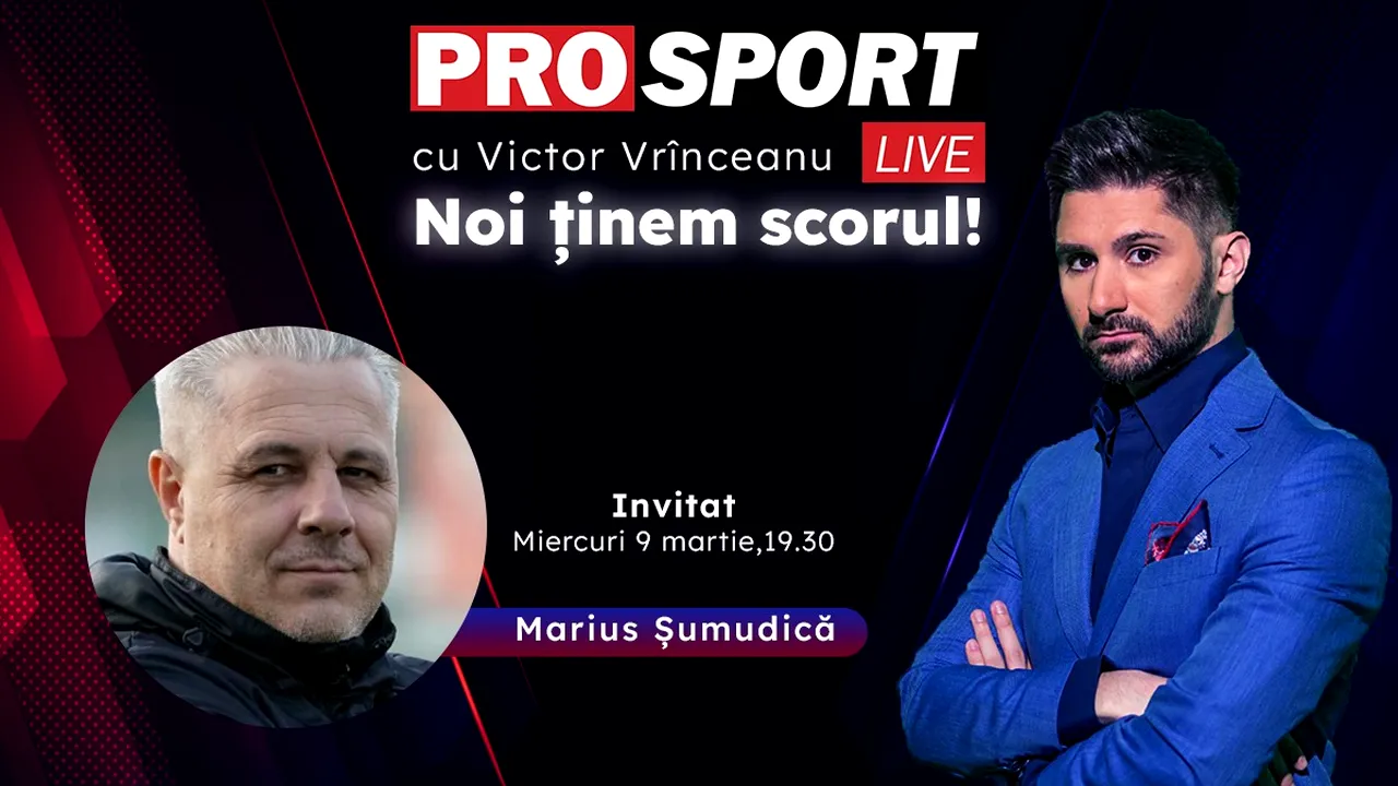 ProSport Live, o nouă ediție premium pe prosport.ro! Marius Șumudică, one-man show, vorbește despre cele mai importante subiecte din fotbal!