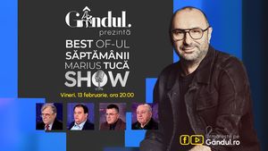 Gândul prezintă Best of Marius Tucă Show - vineri, 13 februarie, de la ora 20.00
