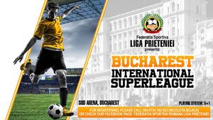 Prima ediție a Bucharest International SuperLeague va avea loc în acest weekend în Capitală