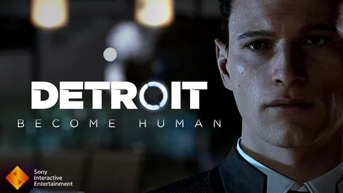 Detroit: Become Human - trailer și scurt metraj înainte de lansare