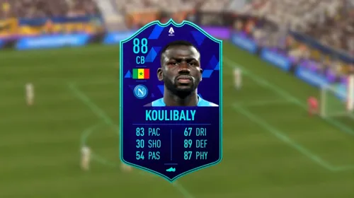 Kalidou Koulibaly primește un card excelent pe poziția de fundaș central. Cum îl poți obține în FIFA 22