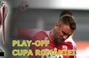 Play-off Cupa României | Dinamo este ultima echipă calificată în faza grupelor. Surpriză la Alexandria, unde echipa din Liga 3 a câștigat la lovituri de departajare.