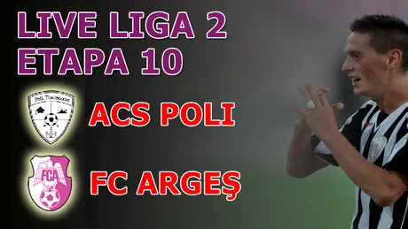 ACS Poli - FC Argeș 2-2!** Poparadu a păgubit-o pe Poli de 2 puncte