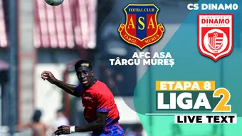 AFC ASA Târgu Mureș – CS Dinamo se joacă de la ora 20:00 și pune punct etapei a 8-a a Ligii 2