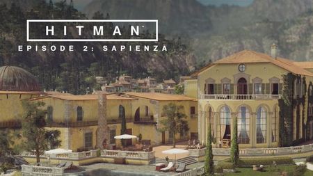 Hitman Episode 2: Sapienza - dată de lansare și trailer nou
