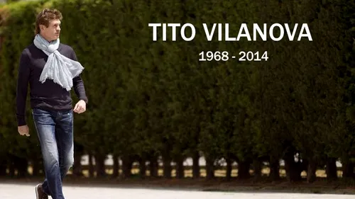 Terenul de antrenament al echipei FC Barcelona va purta numele lui Tito Vilanova