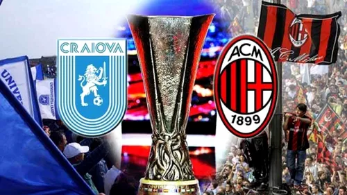 ULTIMA ORĂ‚ | La Craiova nu se mai vând bilete pentru meciul cu AC Milan! Bișnițarii le-au scos pe tarabă cu 200 de lei! 