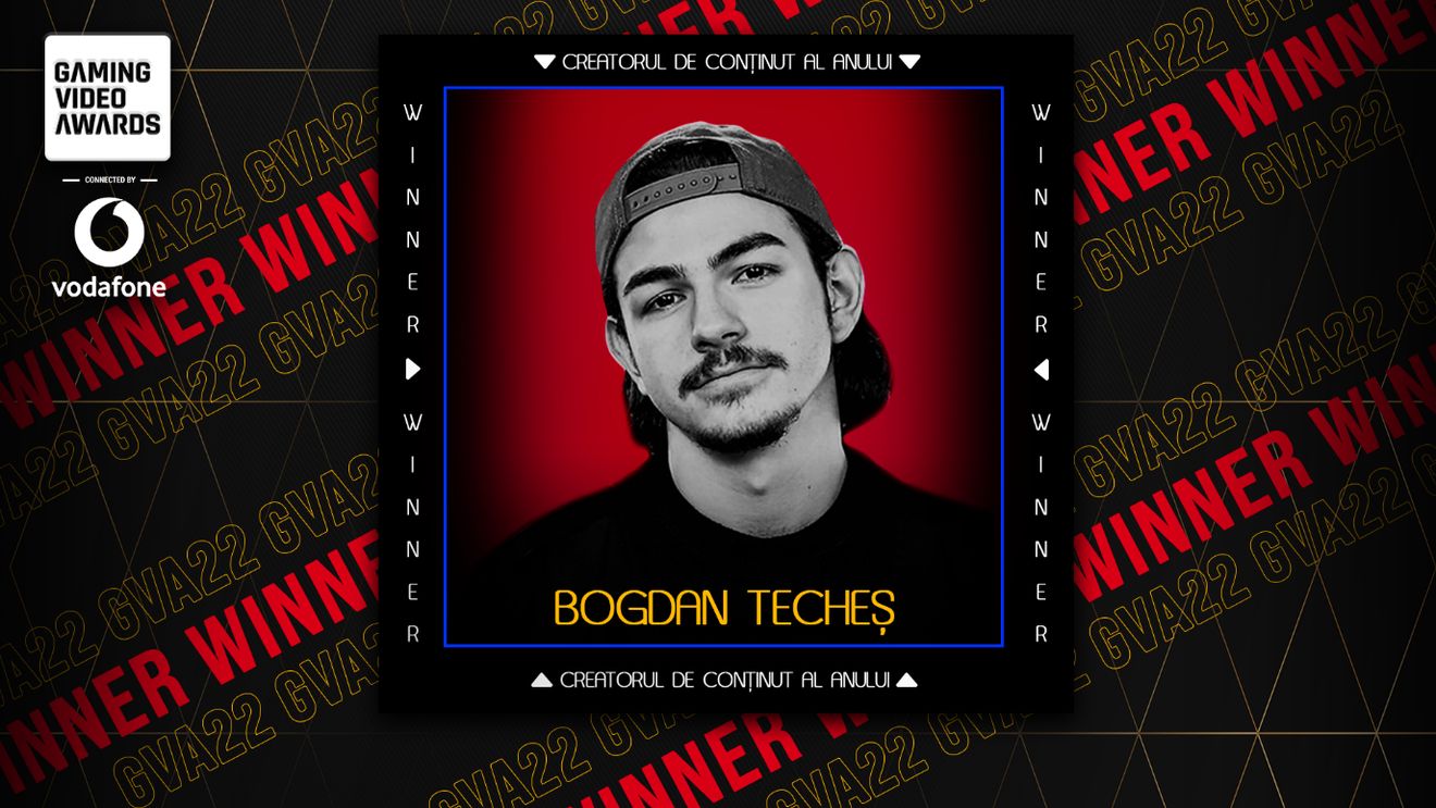 Bogdan Techeș câștigă distincția de creatorul de conținut al anului la Gaming Video Awards 2022