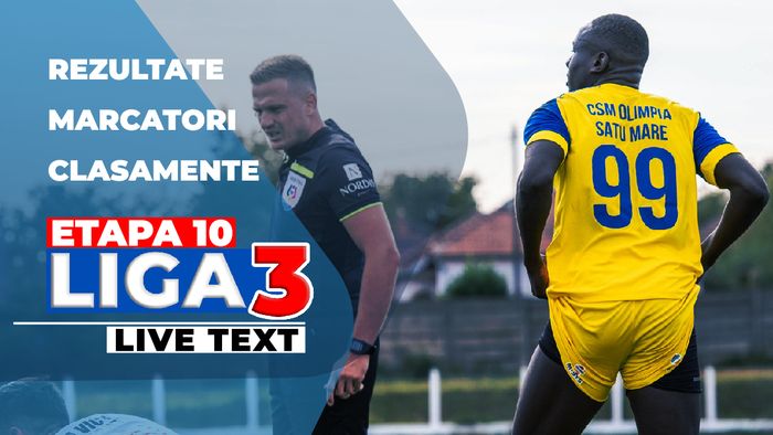Liga 3, etapa 10 | Unirea Alba Iulia bate liderul ACS Mediaș, FC Bihor se încurcă cu Peciu Nou. CS Afumaţi a pierdut primul joc în acest sezon, CSM Focșani a încasat-o din nou. Ghiroda a obținut scorul rundei