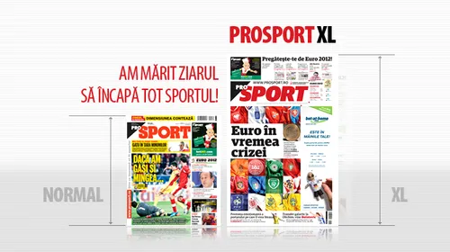 Am făcut loc pentru sporturile verii! Cum ți se pare NOUL ProSport, în versiunea XL?