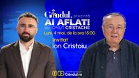 „Ai Aflat! cu Ionuț Cristache” începe luni, 4 mai, de la ora 15.00, live pe Gândul. Invitat: Ion Cristoiu