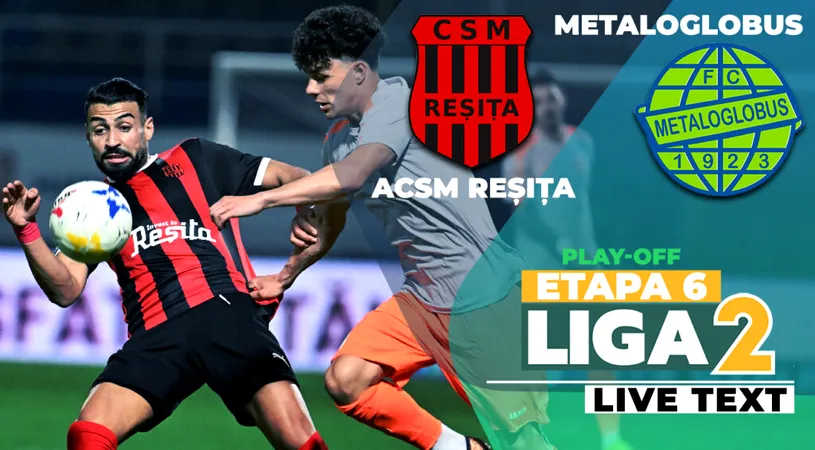 ACSM Reșița și Metaloglobus au remizat în Valea Domanului și rămân egale în clasamentul play-off-ului Ligii 2, pe locuri calificabile în baraj de promovare