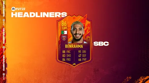 Said Benrahma în FIFA 22! Cerințe SBC + recenzia completă a cardului