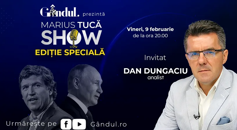 Marius Tucă Show - Ediție Specială. Invitat: prof. univ. dr. Dan Dungaciu