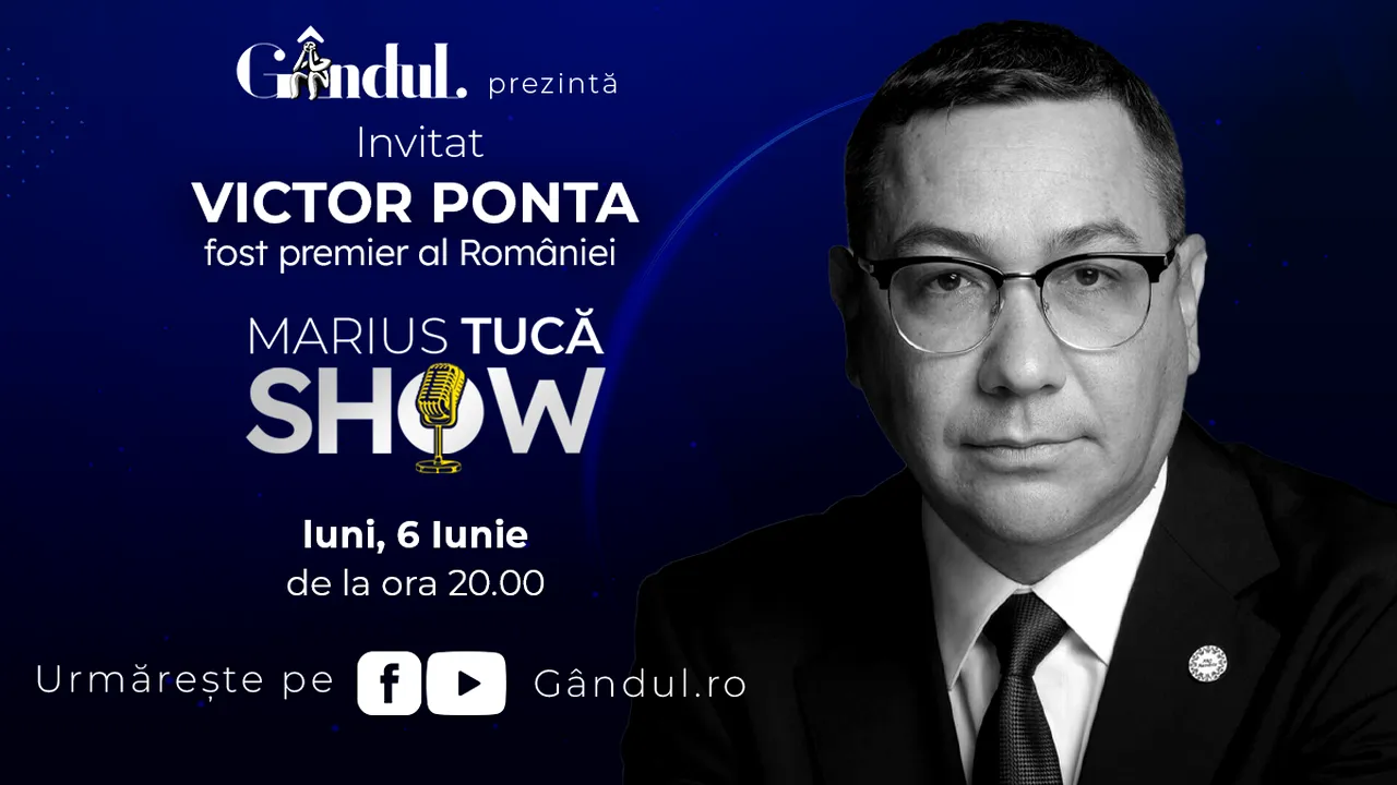 Marius Tucă Show începe luni, 6 iunie, de la ora 20.00, live pe gandul.ro