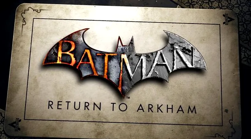 Batman: Return to Arkham - trailer final înainte de lansare