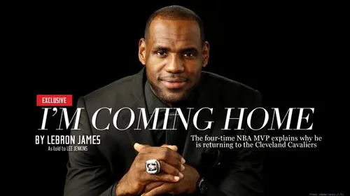 „Mă întorc acasă”. LeBron James va juca la Cleveland Cavaliers, la patru ani după ce a părăsit echipa din Cleveland pentru Miami Heat