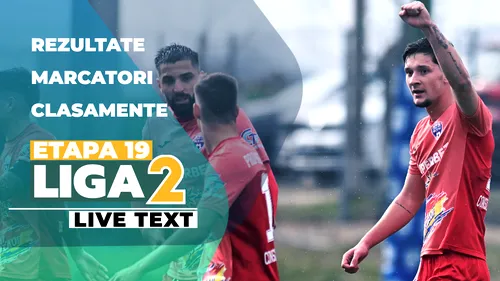 Liga 2, ultima etapă | Gloria Buzău obține victoria rundei 19 și este ultima echipă calificată în play-off. 26 de goluri marcate în cele 10 jocuri. Steaua s-a impus aproape la ultima fază