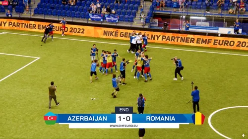 România – Azerbaidjan 0-1. Tricolorii pierd finala Campionatului European la minifotbal | LIVE VIDEO