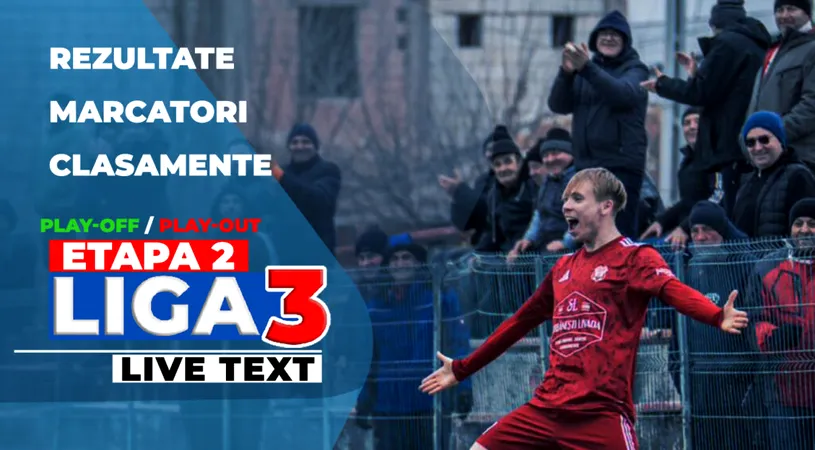 Liga 3, etapa 2 din play-off și play-out | Cetatea Suceava umilește liderul la el acasă, Știința Poli Timișoara câștigă cu penalty-uri la Baia Mare. Unirea Alba Iulia pierde la Zalău