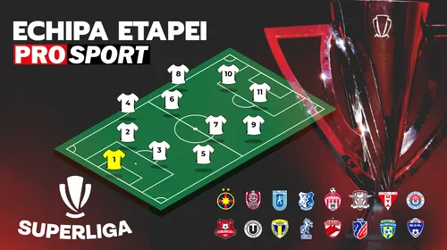Cei mai buni jucători din prima etapă: 7 stranieri, un fotbalist U21 și două nume de la nou-promovate, care furnizează și Antrenorul Etapei! Ce formație din play-off-ul trecut nu e reprezentată și cine ține steagul sus pentru Dinamo și Rapid.