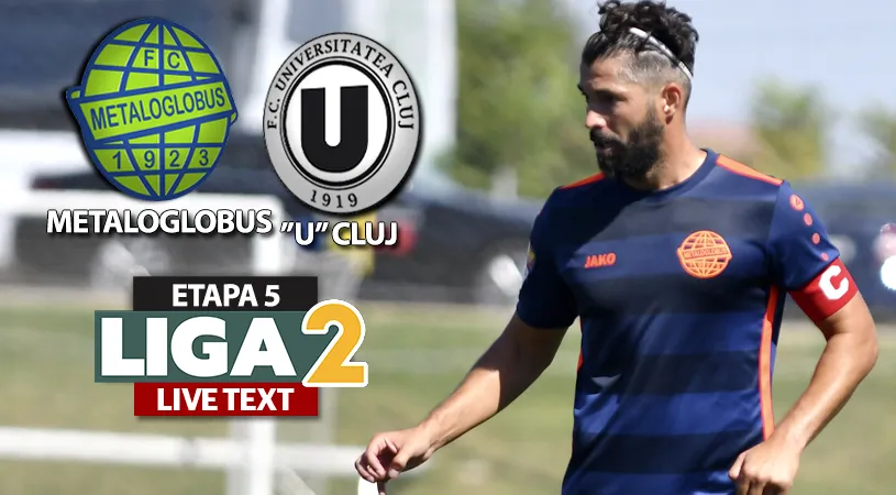 Nimic la nimic! Metaloglobus și ”U” Cluj au încheiat la egalitate un meci în care au jucat foarte slab