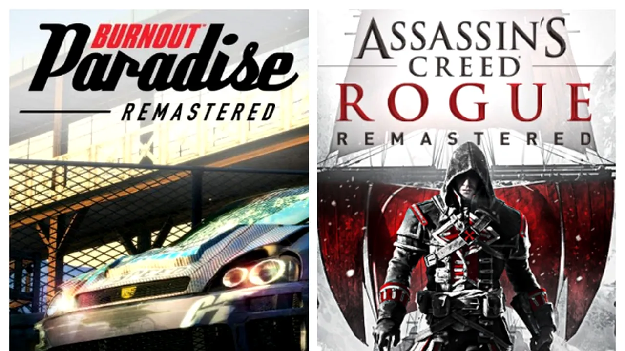 Dacă doriți să rejucați: Burnout Paradise și Assassin's Creed Rogue