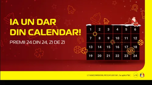 Ia un dar din calendar! 24 de zile și de surprize. Ale tale-s toate, garantate și automate