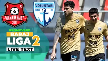 Spectacol total la Sibiu, în partida FC Hermannstadt – FC Voluntari! Ilfovenii au revenit de la 0-3 și păstrează șanse mari pentru promovarea în SuperLiga