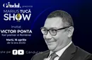 Marius Tucă Show începe marți, 16 aprilie, de la ora 20.00, live pe gândul.ro. Invitat: Victor Ponta