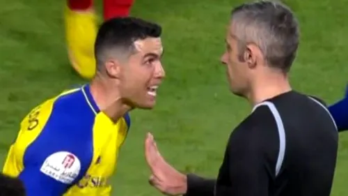 Cristiano Ronaldo a urlat ca un „descreierat” la Radu Petrescu, după ce arbitrul român a făcut asta în meciul Al-Nassr - Al Wahda! Cum l-au filmat camerele TV pe portughez