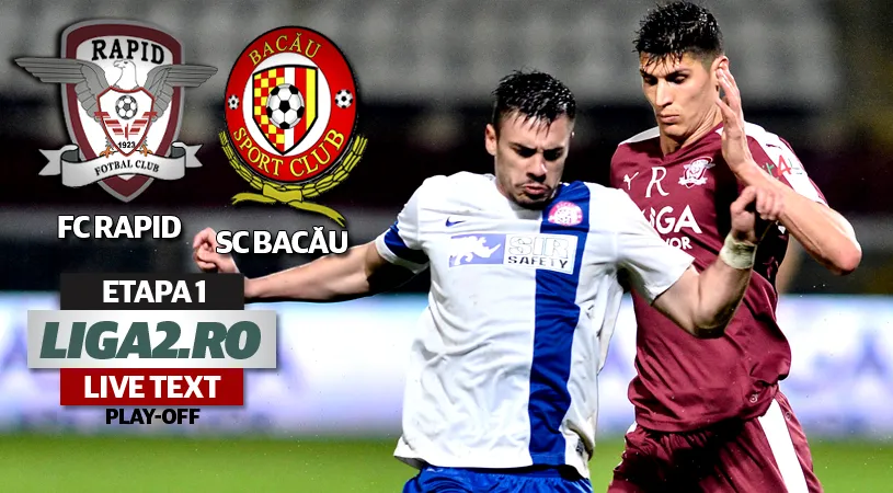 Rapid - SC Bacău 1-2.** Drugă dă lovitura în prelungiri. Giuleștenii încep play-off-ul cu stângul și pot pierde prima poziție în clasament