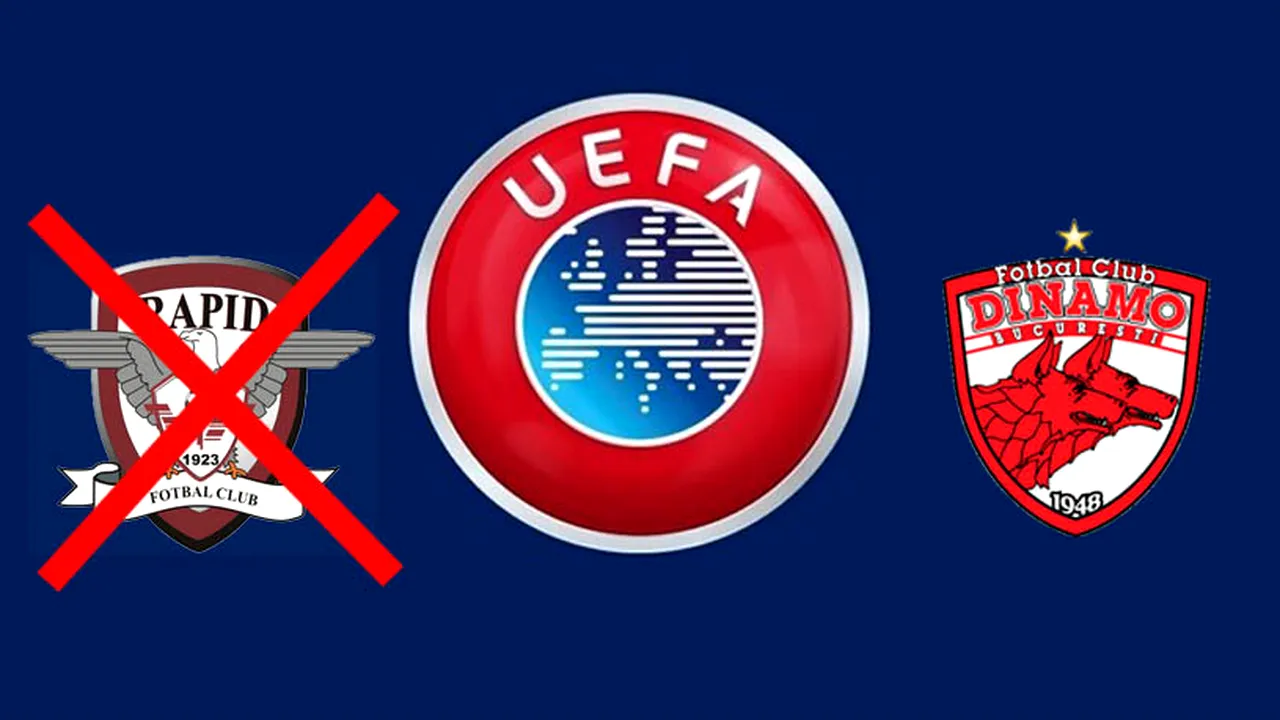 Rapid, exclus de UEFA din Europa! Dinamo poate juca