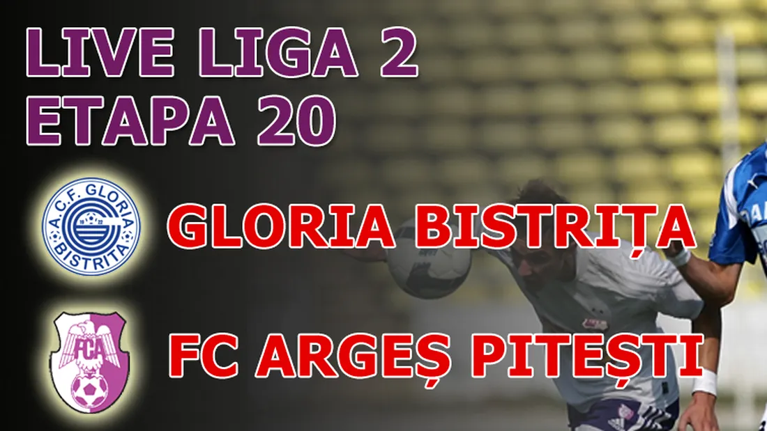 Gloria Bistrița - FC Argeș 3-0!** Bistrițenii au revenit pe primul loc
