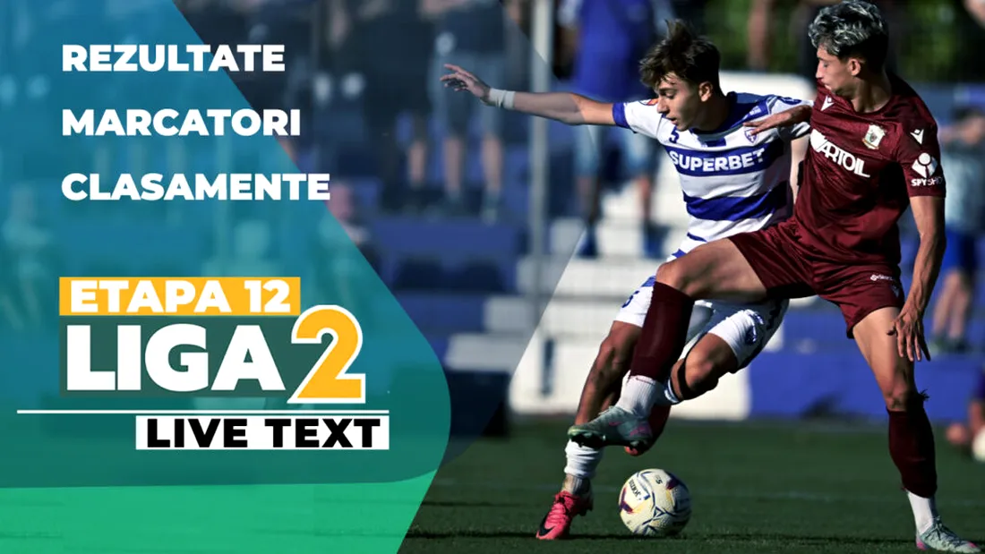 Etapa 12 Liga 2 | Primele șapte jocuri ale zilei încep la ora 11:00. Știința Poli Timișoara are misiune facilă să-și mențină poziția de lider