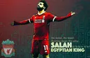 ADVERTORIAL | Mohamed Salah, „regele african” din Champions League