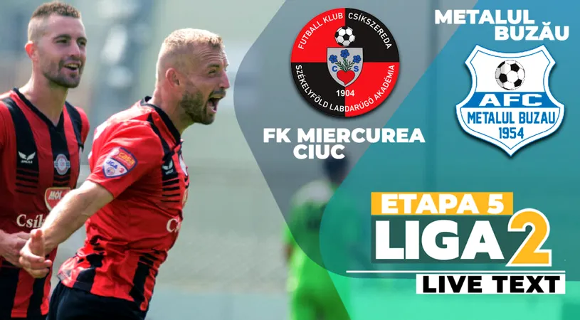 FK Miercurea Ciuc întoarce scorul și câștigă detașat cu Metalul Buzău. Golul meciului îi aparține fostului petrolist Alberto Olaru