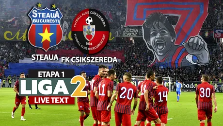 Chipirliu aduce victoria Stelei la primul meci oficial disputat pe noul stadion din Ghencea. ”Militarii” au debutat în Liga 2 cu un succes la limită, cu FK Csikszereda