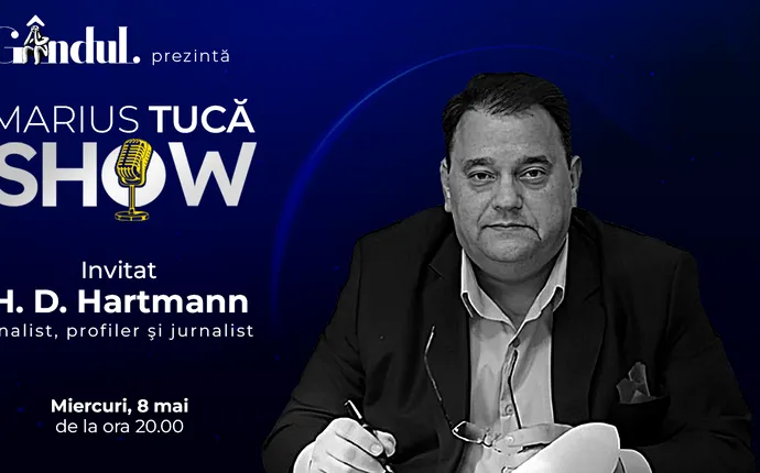 Marius Tucă Show începe miercuri, 8 mai, de la ora 20.00, live pe gândul.ro. Invitat: H. D. Hartmann