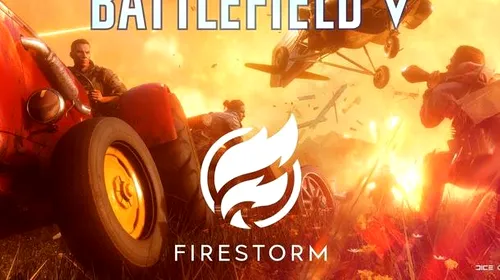 Iată cum arată și când se lansează Firestorm, modul Battle Royale pentru Battlefield V