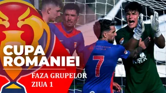 Cupa României, faza grupelor | Primul meci al zilei începe la ora 16:00, între Progresul Spartac și Concordia Chiajna