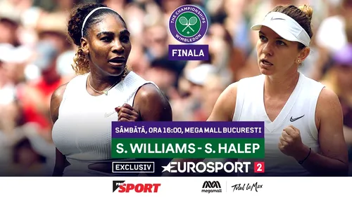 O legendă a tenisului a prefațat finala Wimbledon 2019, Simona Halep - Serena Williams: 