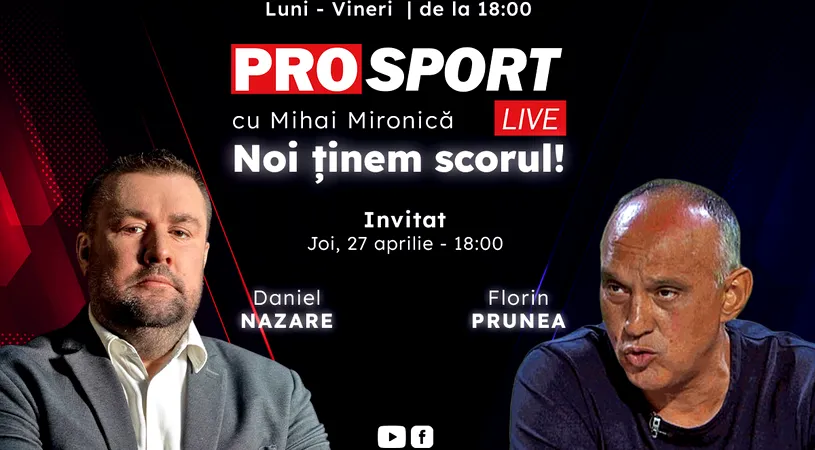 ProSport Live, ediție explozivă pe prosport.ro! Florin Prunea și Daniel Nazare discută împreună cu Mihai Mironică despre declarațiile halucinante date de Răzvan Burleanu și Kyros Vassaras!