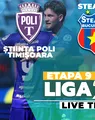 Știința Poli – Steaua începe la ora 18:00, la Sibiu, și deschide etapa a 9-a a Ligii 2. Timișorenii au victorii pe linie pe teren propriu, bucureștenii au numai eșecuri în deplasare