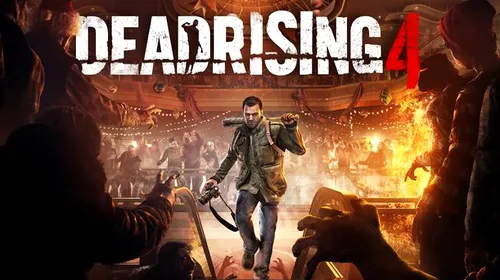 Dead Rising 4 – secvențe de gameplay noi