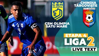 CSM Olimpia Satu Mare – Chindia Târgoviște încheie etapa a 4-a din Liga 2. Partida începe la ora 12:00