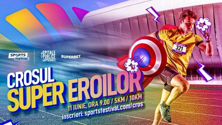 Crosul Super Eroilor! Aleargă pentru o cauză nobilă, la Sports Festival