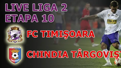 Victorie scumpă!** FC Timișoara - Chindia Târgoviște 1-0