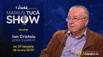 Marius Tucă Show începe joi, 29 ianuarie, de la ora 20.00, live pe Gândul. Invitat: Ion Cristoiu