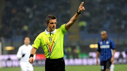 Nicola Rizzoli va arbitra meciul FC Barcelona – Bayern Munchen